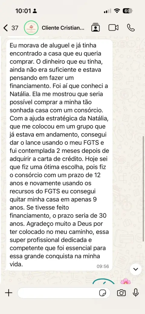 Depoimento de cliente da Global Investimento: contemplada em 2 meses usando o FGTS e casa quitada em 9 anos com consórcio